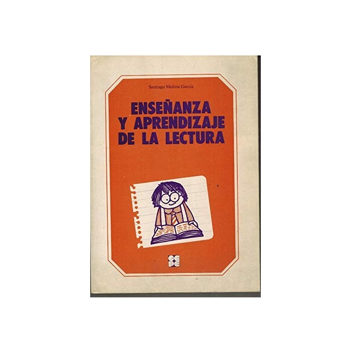Enseñanza Y Aprendizaje De La Lectura